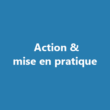 Objectif action & mise en pratique des TMS